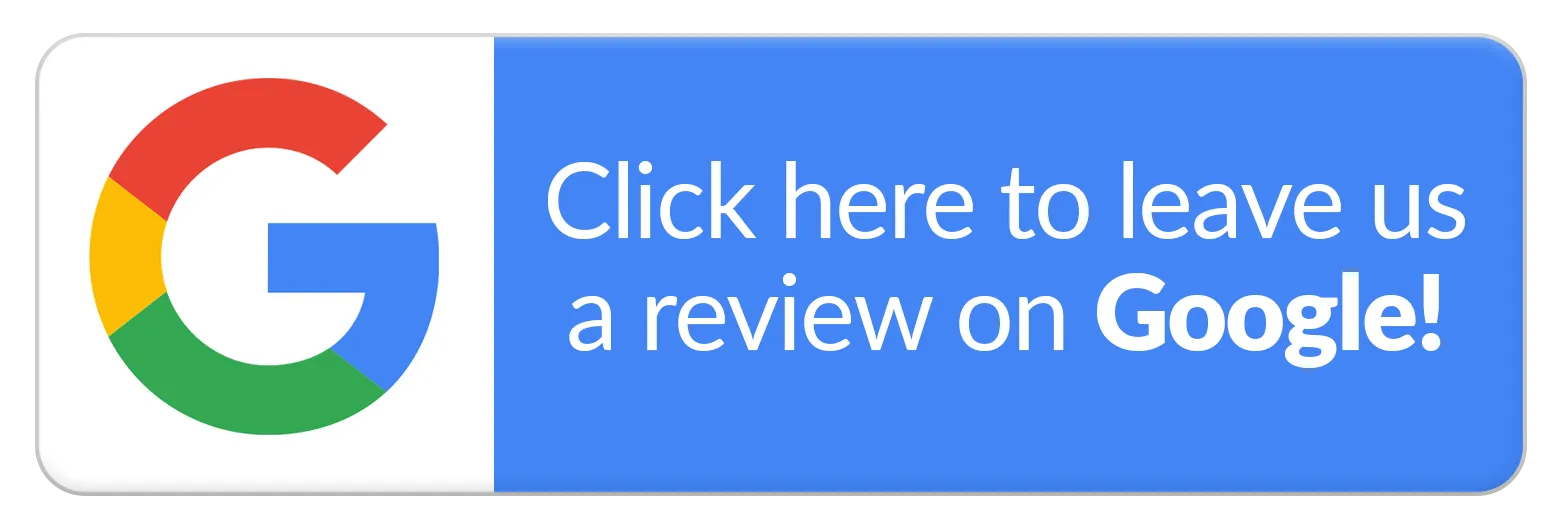 A blue button that says `` click here to leave us a review on google ''.